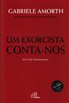 Exorcista Conta-nos, Um Exorcista Conta-nos, Um