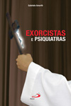 Exorcistas E Psiquiatras Exorcistas E Psiquiatras