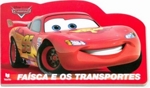 Faisca E Os Transportes Faisca E Os Transportes