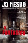 Fantasma, O Fantasma, O