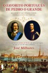 Favorito Portugues De Pedro O Grande, O Favorito Portugues De Pedro O Grande, O