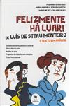 Felizmente Ha Luar De Luis De Sttau Mont Felizmente Ha Luar De Luis De Sttau Mont