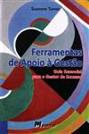 Ferramentas De Apoio A Gestao Ferramentas De Apoio A Gestao