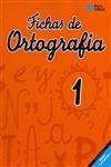 Fichas De Ortografia 1 Fichas De Ortografia 1