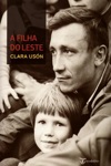 Filha Do Leste, A Filha Do Leste, A