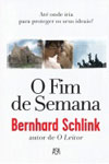 Fim De Semana, O Fim De Semana, O