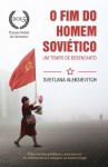Fim Do Homem Sovietico, O Fim Do Homem Sovietico, O