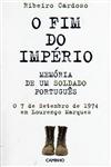 Fim Do Imperio Memoria De Um Soldado Portugues, O Fim Do Imperio Memoria De Um Soldado Portugues, O