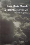 Forma Informe, A Forma Informe, A