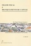 Fraude Fiscal E Branqueamento De Capitais Fraude Fiscal E Branqueamento De Capitais
