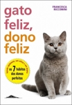 Gato Feliz Dono Feliz Gato Feliz Dono Feliz