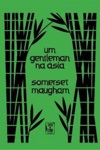 Gentleman Na Asia, Um Gentleman Na Asia, Um