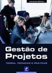 Gestao De Projectos Teoria Tecnicas E Praticas Gestao De Projectos Teoria Tecnicas E Praticas