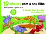 Girafa Que Perdeu Uma Mancha, A Girafa Que Perdeu Uma Mancha, A