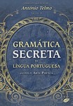 Gramatica Secreta Da Lingua Portuguesa Gramatica Secreta Da Lingua Portuguesa