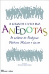 Grande Livro Das Anedotas, O Grande Livro Das Anedotas, O