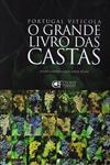 Grande Livro Das Castas, O Grande Livro Das Castas, O