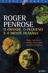 Grande O Pequeno E A Mente Humana, O Grande O Pequeno E A Mente Humana, O