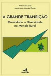 Grande Transicao, A Grande Transicao, A