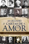 Grandes Cartas De Amor, As Grandes Cartas De Amor, As