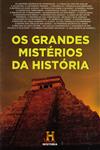Grandes Misterios Da Historia, Os Vol1 Grandes Misterios Da Historia, Os Vol1