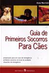 Guia De Primeiros Socorros Para Caes Guia De Primeiros Socorros Para Caes