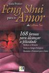 Guia Pratico Feng Shui Para O Amor Guia Pratico Feng Shui Para O Amor