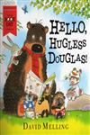 Hello Hugless Douglas Hello Hugless Douglas