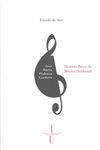 Historia Breve Da Musica Ocidental Historia Breve Da Musica Ocidental