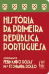 Historia Da Primeira Republica Portuguesa Historia Da Primeira Republica Portuguesa