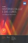 Historias Da Luz E Das Cores Vol1 Historias Da Luz E Das Cores Vol1