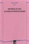 Historias De Vida Olhares Interdisciplinares Historias De Vida Olhares Interdisciplinares