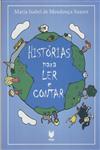 Historias Para Ler E Contar Historias Para Ler E Contar