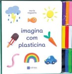 Imagina Com Plasticina Imagina Com Plasticina