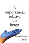 Importancia Relativa Do Berco, A Importancia Relativa Do Berco, A