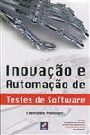 Inovacao E Automacao De Testes De Software Inovacao E Automacao De Testes De Software