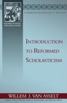 Introduction To Reformed Scholasticism Reformed Historical-theological Studies (paperback) Introduction To Reformed Scholasticism Reformed Historical-theological Studies (paperback)