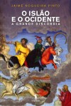 Islao E O Ocidente, O Islao E O Ocidente, O