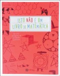 Isto Nao E Um Livro De Matematica Isto Nao E Um Livro De Matematica
