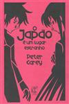 Japao E Um Lugar Estranho, O Japao E Um Lugar Estranho, O