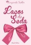 Lacos De Seda Lacos De Seda