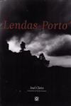 Lendas Do Porto Lendas Do Porto