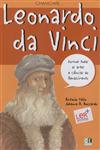 Leonardo Da Vinci Leonardo Da Vinci