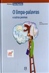 Limpa-palavras E Outros Poemas, O Limpa-palavras E Outros Poemas, O