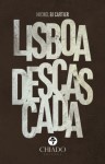 Lisboa Descascada Lisboa Descascada