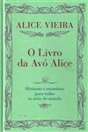 Livro Da Avo Alice, O Livro Da Avo Alice, O