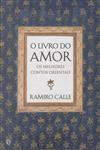 Livro Do Amor, O Livro Do Amor, O