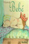 Livro Do Bebe, O Livro Do Bebe, O