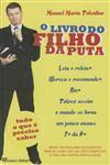 Livro Do Filho Da Puta, O Livro Do Filho Da Puta, O