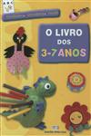 Livro Dos 3/7 Anos, O Livro Dos 3/7 Anos, O